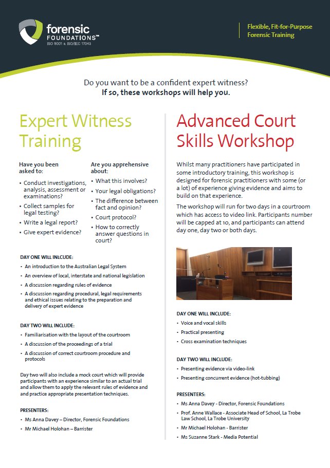 ForensicFoundat's tweet image. Check out our new flyer for the workshops we will be undertaking later this year. If you&apos;re new to giving expert evidence or experienced and want some practice - look no further!