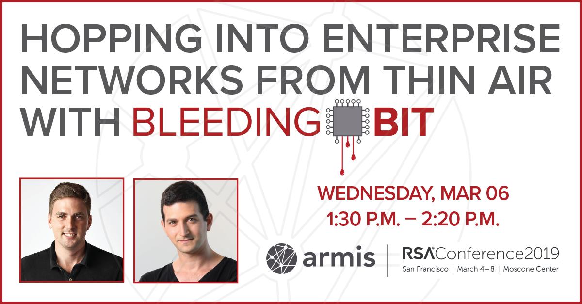 ArmisSecurity's tweet photo. Reserve a seat to see Armis' research team present #BLEEDINGBIT on wireless AP takeovers, as well as newly exploitable devices. #RSAC2019.
https://t.co/i2ndmKN1GE https://t.co/gHpa6T44Sl