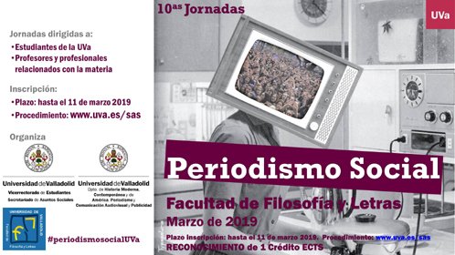 X Jornadas sobre Periodismo Social uvaccesible.wordpress.com/2019/02/25/x-j…