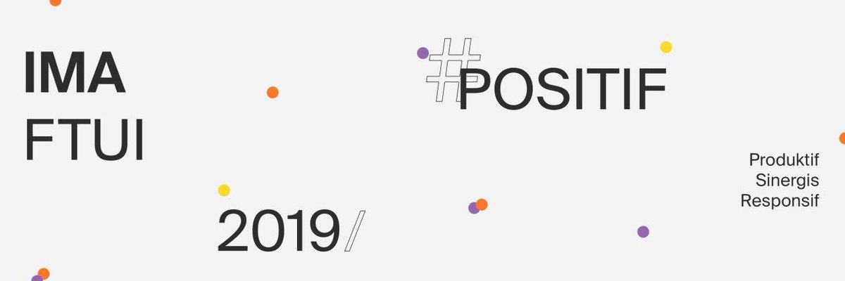 Pagi Arsitek!
Lembaran baru sudah dimulai. Awali langkah dengan senyuman, tebarkan semangat kebersamaan, ciptakan lingkungan yang positif, hadirlah sebagai manusia yang bermanfaat.

Bersiaplah untuk mengembangkan diri dan menebarkan manfaat!

IMA FTUI 2019
#POSITIF