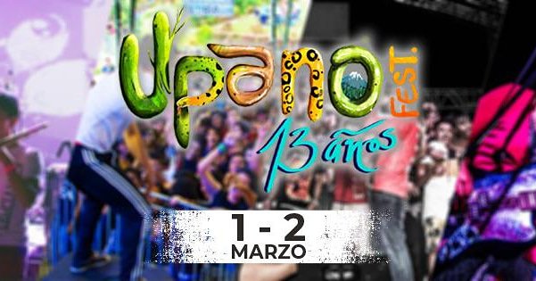 Upano Fest este viernes 1 y sábado 2 de Marzo en #Macas #Ecuador