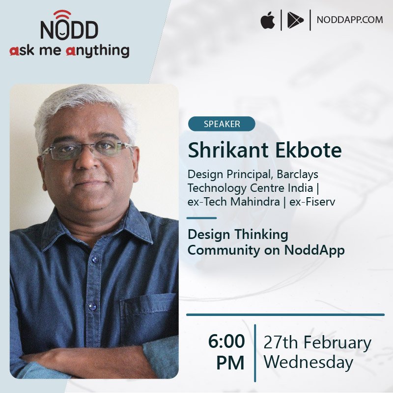 Nodd_App's tweet photo. Nodd's next AMA session is with Shrikant Ekbote - Design Principal, Barclays Technology Centre India
His profile: https://t.co/ucBk9CBirV
To participate, join: https://t.co/hhqUYrbFTP
#Nodd #NoddAMA #userexperiencedesign #acceleration #openinnovation #design #designthinking https://t.co/WwBAAvr774