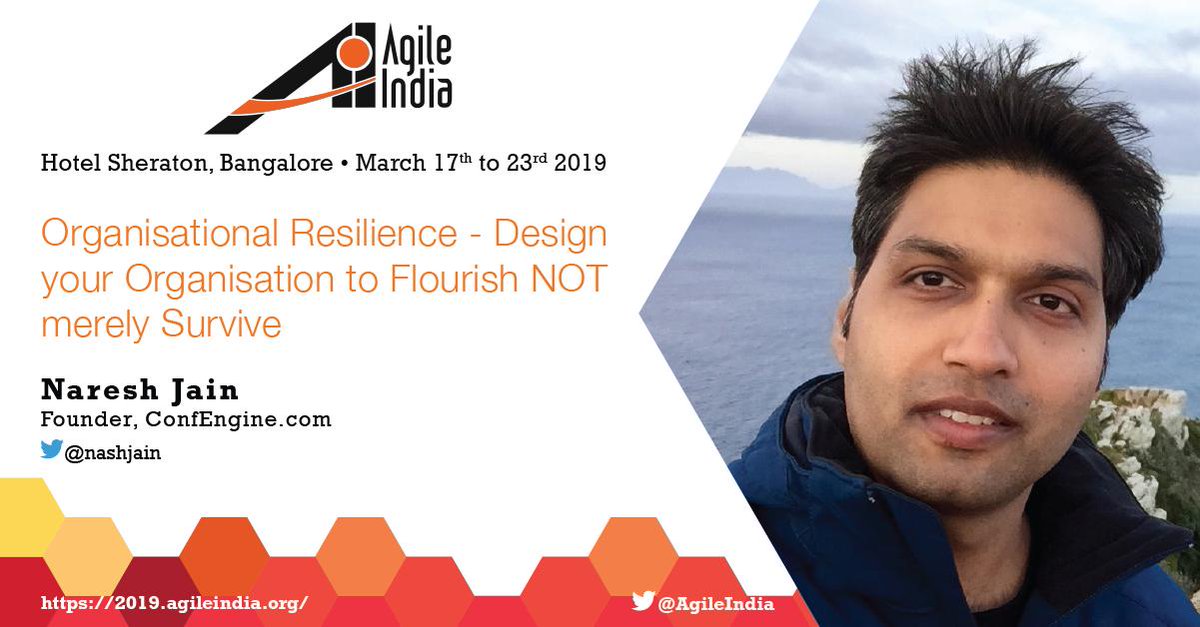 agileindia's tweet photo. At #AgileIndia2019, Naresh Jain(@nashjain) will deliver a session titled "Organisational Resilience - Design your Organisation to Flourish NOT merely Survive"
https://t.co/hSAHN4wNM9
#Agile #AgileIndia #BusinessAgility #StructuralAgility #GovernanceModel #ProgressiveThinking https://t.co/yz35N7rFzr