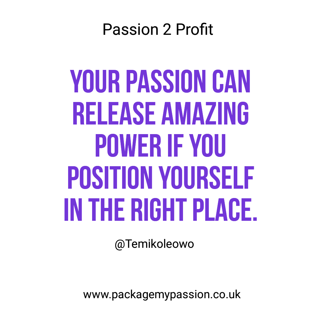 Business1ststep's tweet photo. PASSION, POSITION, POWER.

Your passion has the power to position you in the right place if you package it appropriately.

Make the most of your talent,  package it in a way that will make others pay attention. https://t.co/5gJqBjDV7O