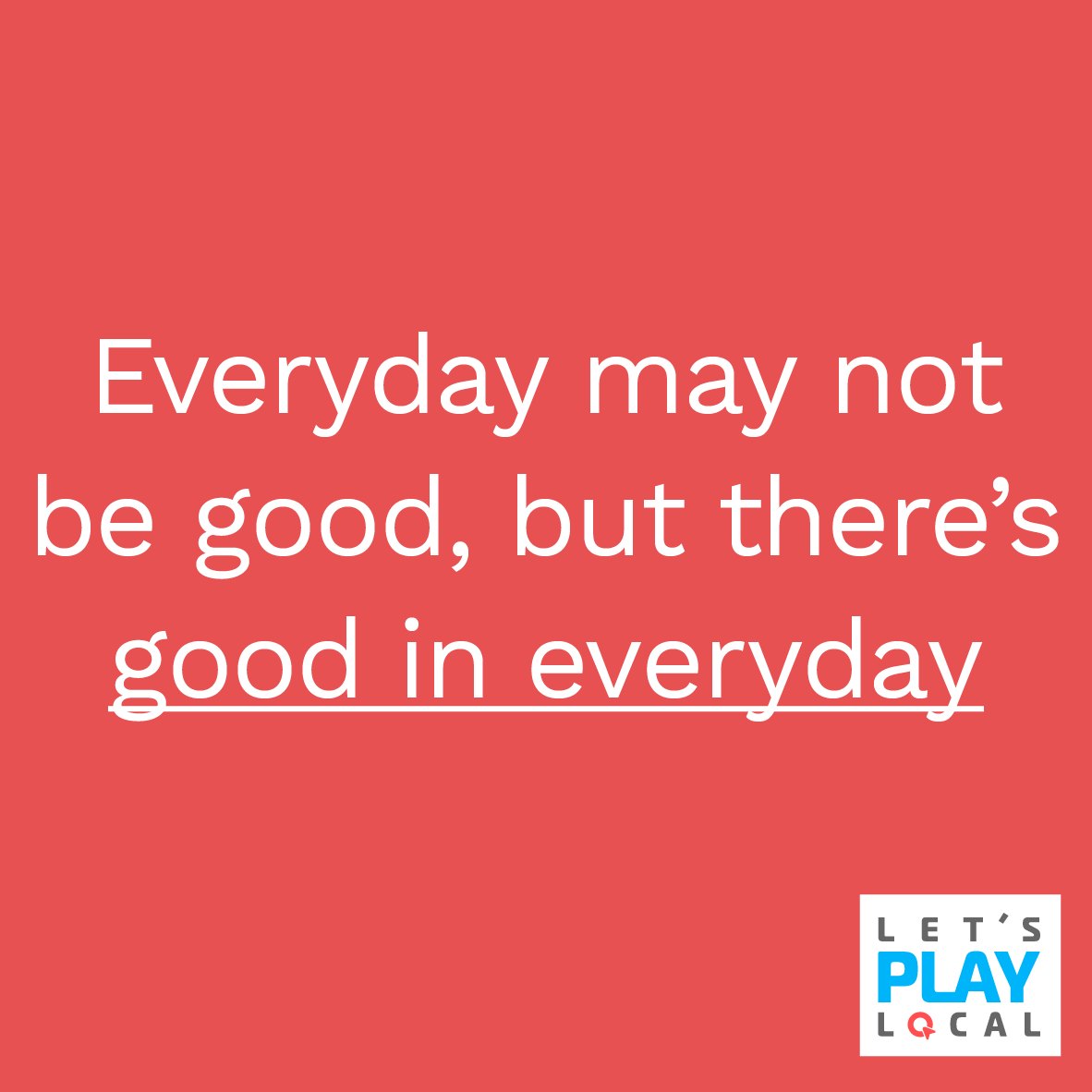 LetsPlayLocal's tweet image. Seek out the positives and the negatives will disappear #MondayMotivation #FitnessInspiration 🙌