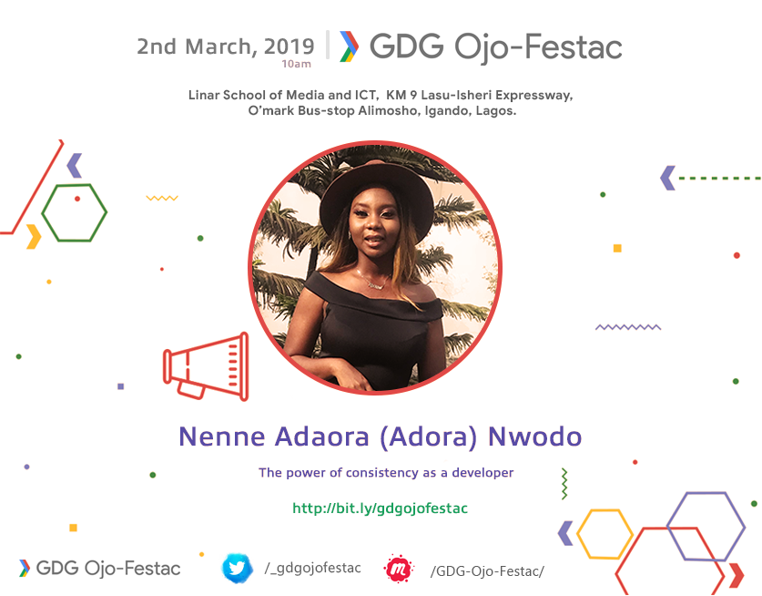 _gdgojofestac's tweet photo. Meet @theadoranwodo she will be speaking on:

The power of consistency as a developer https://t.co/zdOtfx2pZf