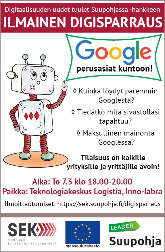 suupohja's tweet photo. Yrittäjä, nyt on aika laittaa Googlen perusasiat kuntoon! Tule oppimaan  miten yrityksesi löytyy paremmin Googlesta, kannattaako Google mainonta ja kuka sivuillasi käy. To 7.3 klo 18-20, Teknologiakeskuskella. Katso lisää ja ilmoittaudu 5.3 mennessä: https://t.co/gFBY4yVkuC https://t.co/bTMPmd8yRw