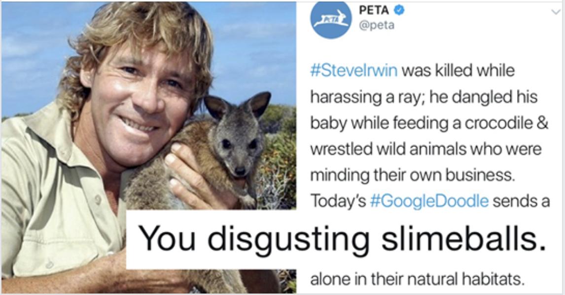 PETA trolled Steve Irwin on his birthday and people weren t wild about it, they were furious
 