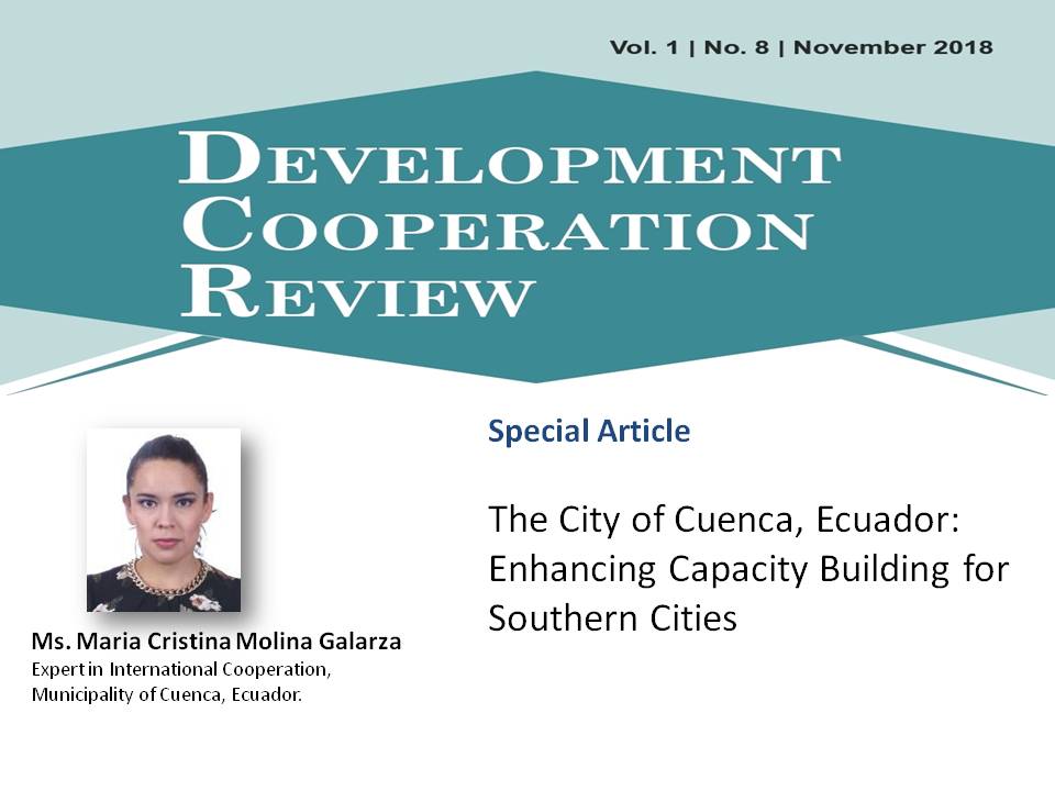 RIS_NewDelhi's tweet photo. RIS Thanks Ms. @crismolinag for special contribution on “The City of #Cuenca, #Ecuador: Enhancing Capacity Building for Southern Cities” for Development Cooperation Review #DCR November Issue @SenseandC_sense @Sachin_Chat @NeST_SSC @FIDC_NewDelhi @ITECnetwork https://t.co/wCxW4PtAQa