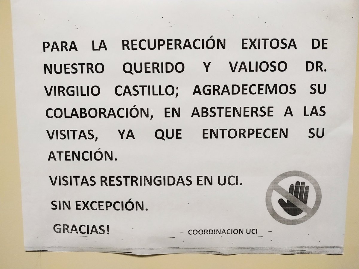 Les informo que el apreciado amigo Prof Virgilio Castillo ha pasado una buena noche y continúa su recuperación y hemodinámicamente estable. Sigue totalmente restringida la visita#25Feb..8:00am