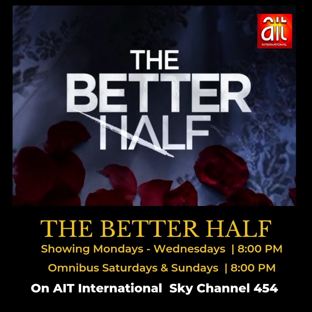 AITTVUK's tweet photo. Rafael and Camille officially gets married while Binca manages to get Marco a visa to the United States; all in her continuous efforts to erase the past from Marco’s memories. 
Watch Episode 7 of #thebetterhalf today on @aittvuk Sky Channel 454 by 8:00PM. https://t.co/kHwyswaROD