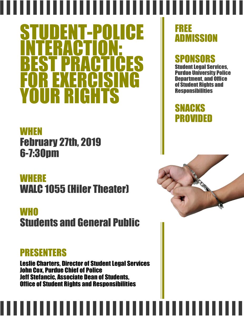 We're only 2 days away from a very informative and engaging discussion about your rights during police interactions.  Join us Wednesday, 2/27 in WALC, Hiler Theater at 6pm! <a href="/LifeAtPurdue/">Purdue University</a> <a href="/ResLifeAtPurdue/">Purdue Res Life</a> @PurdueGreeks <a href="/Purdue_SG/">Purdue Student Government</a> <a href="/PUCooperatives/">Purdue Cooperatives</a>