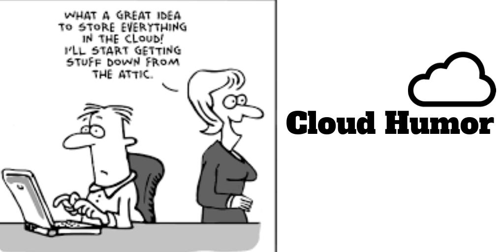 StreeboInc's tweet image. #CloudHumor