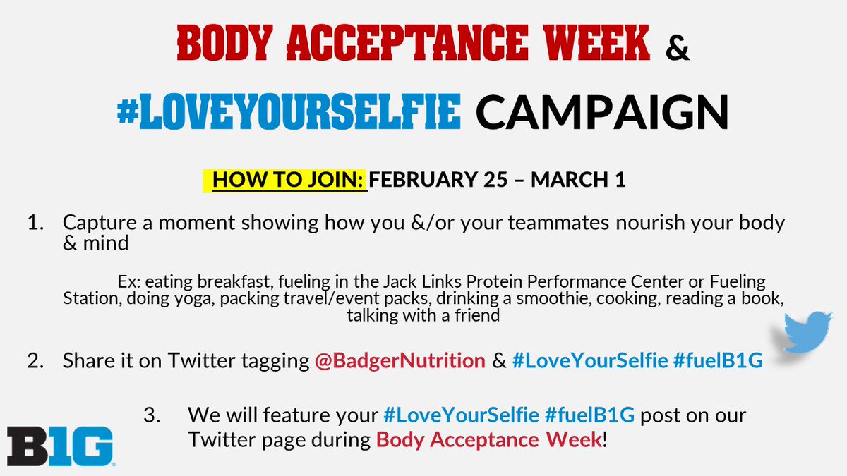 BadgerNutrition's tweet photo. It's the start of Body Acceptance Week &amp; #LoveYourSelfie campaign. Join us by following the steps below &amp; #LoveYourSelfie #fuelB1G https://t.co/2sn40Pyzj0