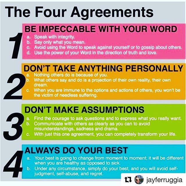 #Repost @jayferruggia with @get_repost
・・・
Always a good reminder. Great book by Don Miguel Ruiz. ift.tt/2NtMzXp
