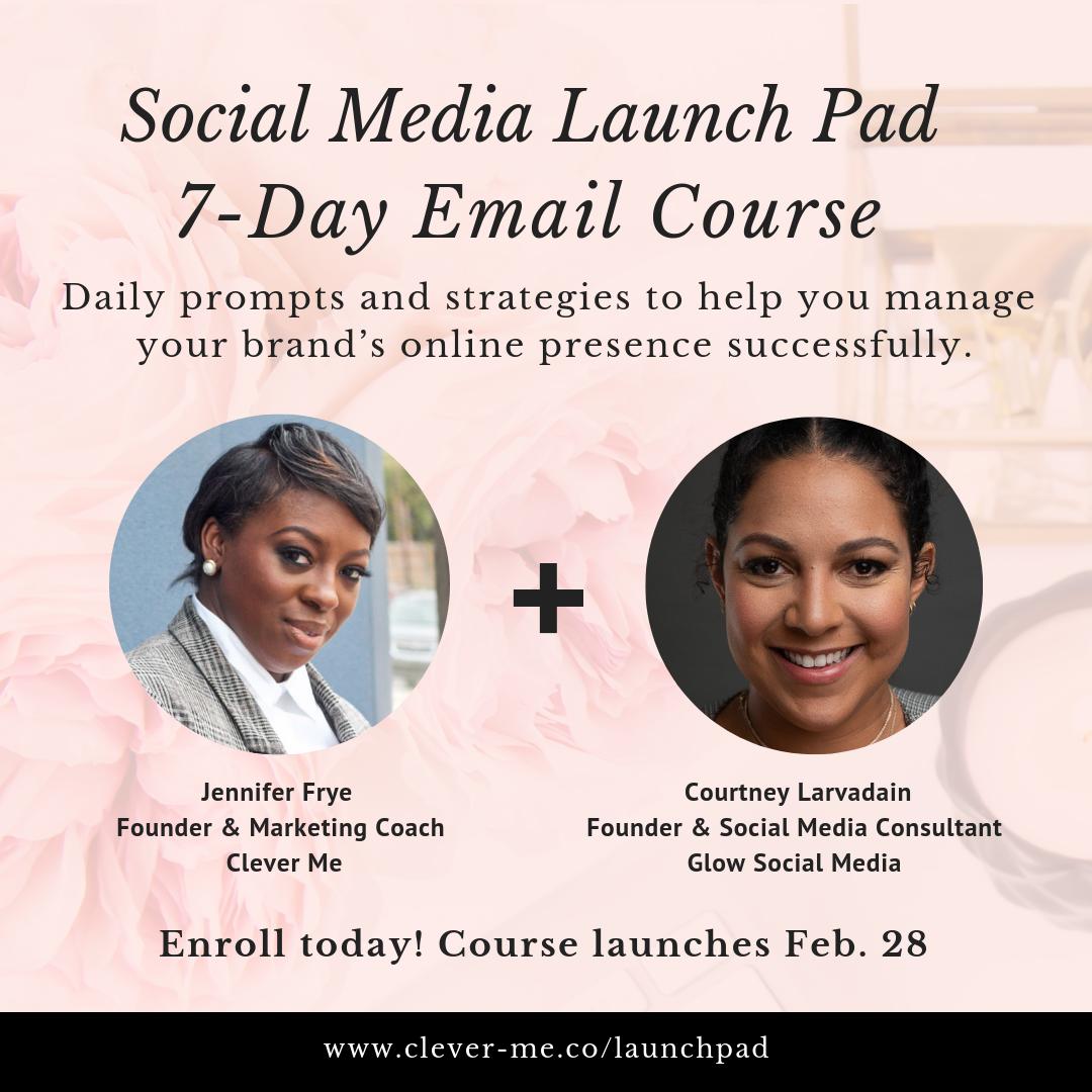 CleverMeCo's tweet image. Three days away: Social Media Launch Pad 7-Day Email Course. Save 50 percent when you enroll in the course before 2/27 here: clever-me.co/launchpad. #SMLPCourse #SmallBiz