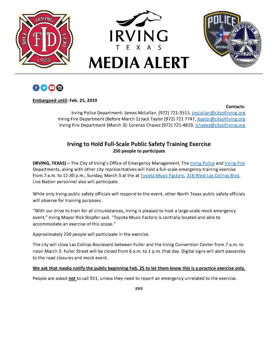 Irving_Fire's tweet photo. Attached is a media release regarding an upcoming
emergency training exercise. Media partners are asked to assist in bringing
awareness of the event by notifying the public beforehand. @IrvingPD @ToyotaMusicFac @LiveNationDFW https://t.co/9Gax5WMrD9