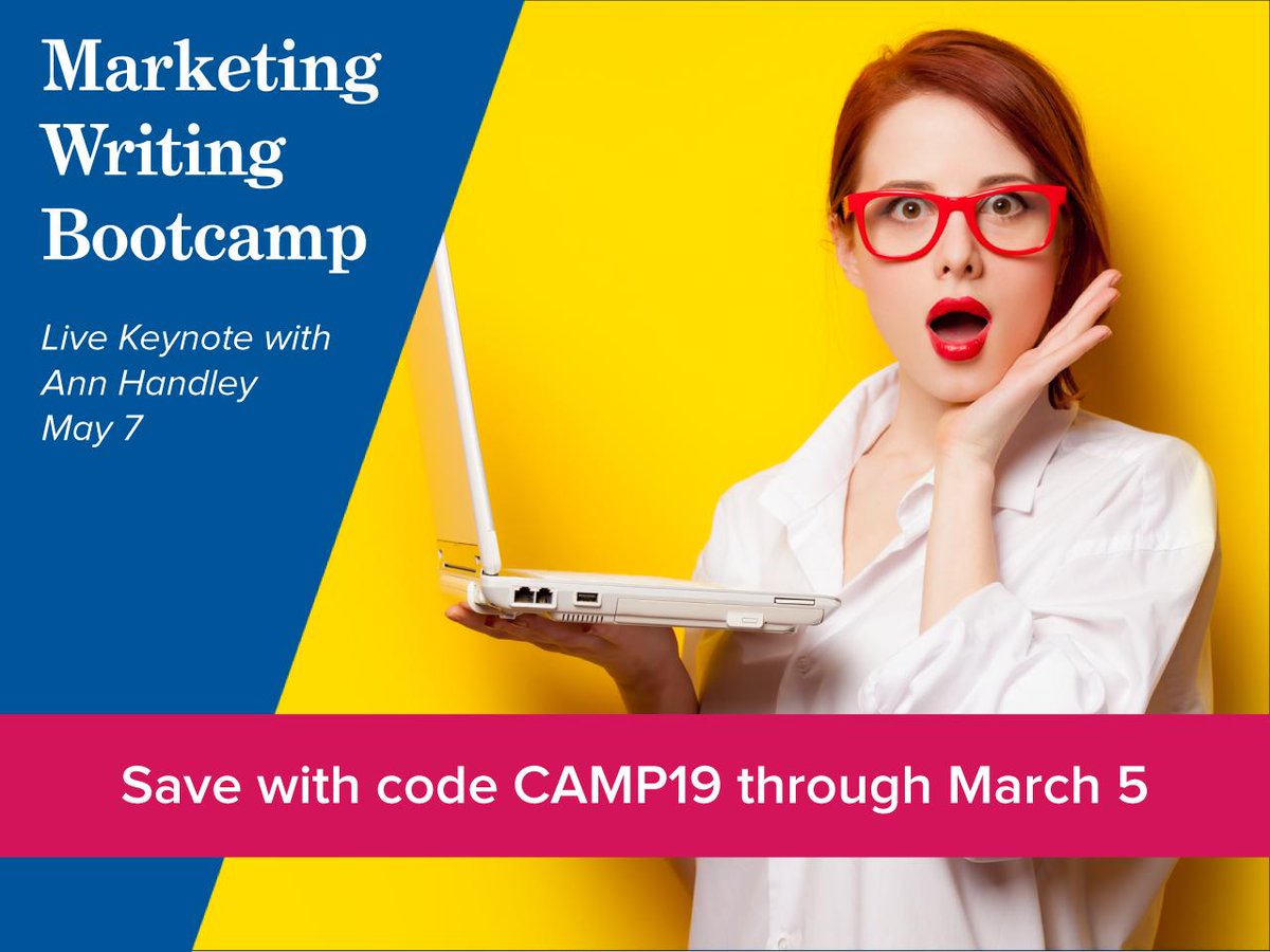 Marketing Writing Bootcamp is baaaack! It kicks off May 7 with a live keynote from @MarketingProfs. Get your ticket at the Early Bird rate with coupon code CAMP19 (good through March 5). ow.ly/OJbB30nNVZs