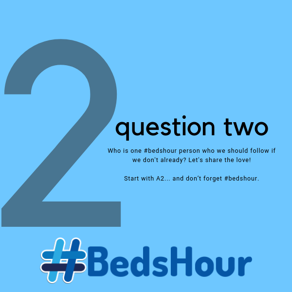 BedsHour's tweet photo. Are there people who are part of #bedshour who we should be following if we're not? Give them a shout out! #questiontwo https://t.co/QCzBRgllxA