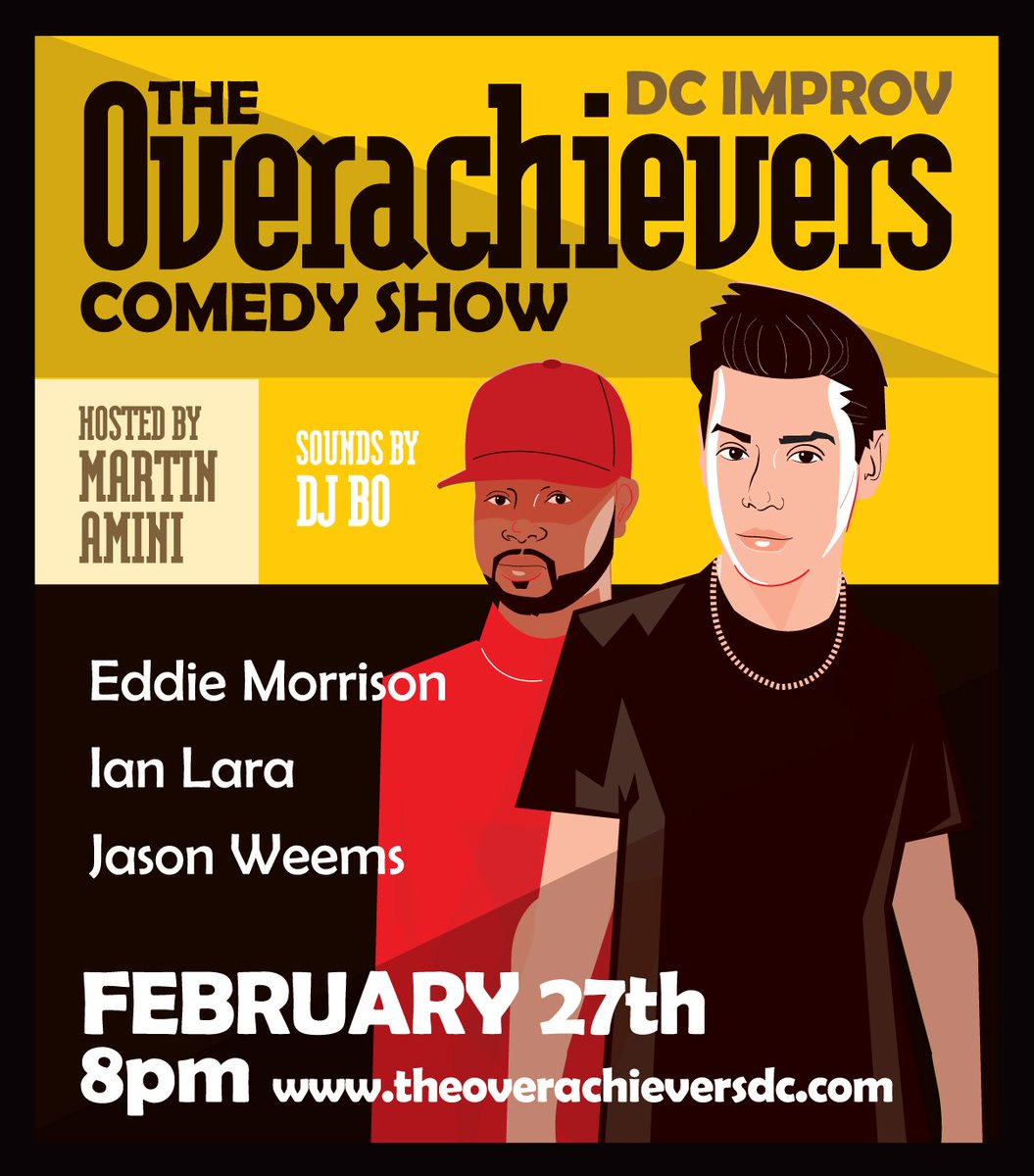 OverachieverDC's tweet photo. ⚡️The @OverachieverDC Show is back this Wednesday⚡️

Featuring: @jweemscomedy + @IanLaralive + @EddieMorrison_ 

Hosted by @MartinAmini 

Music: @boKnowsDJING 

Venue: @dcimprov 

Doors open 7:00 Showtime 8:00pm

Tickets available at: https://t.co/TnzDLNOJJu https://t.co/YHDGyrGAVv