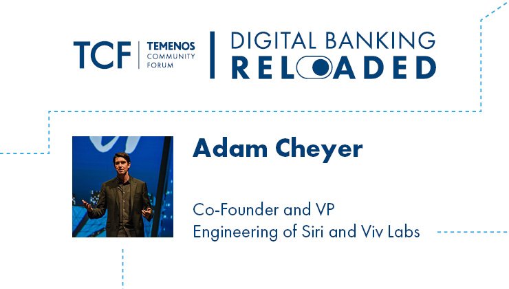 Temenos's tweet photo. Excited to confirm @acheyer, inspirational inventor, entrepreneur &amp; #AI expert, as our #TCF2019 guest speaker. Learn more about how banks can use voice-driven AI to create personalized, compelling experiences for their customers. Request your invite now! https://t.co/75xCqGAqRx https://t.co/tBgD8Wh46b