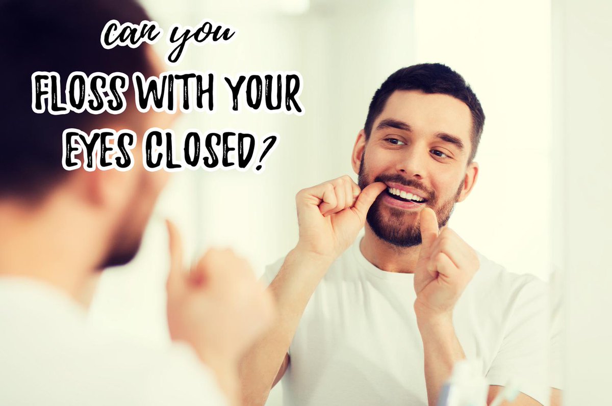 Quick Tip: Floss with your eyes shut. If you can floss with your eyes shut at home then you can floss anywhere – the car, school, or even at the office!