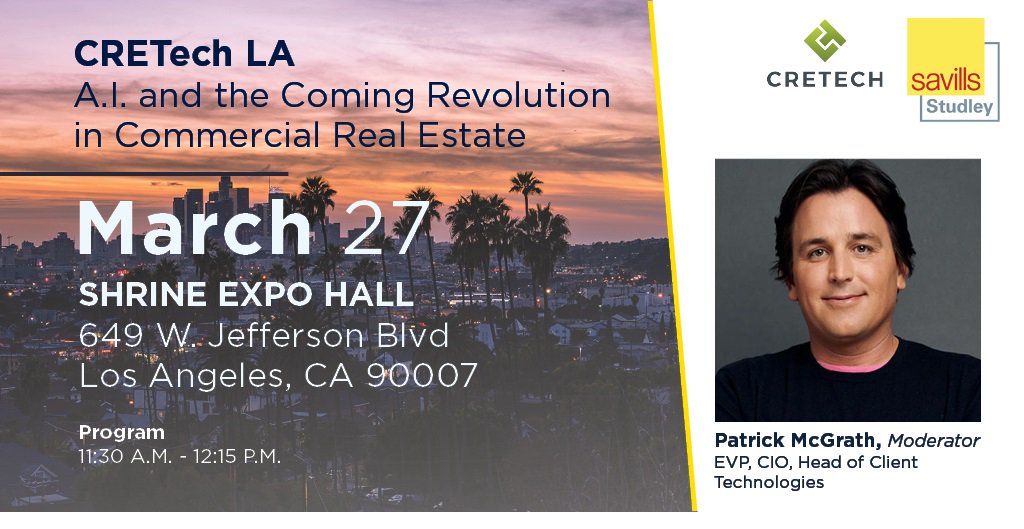SavillsNA's tweet image. Join #SavillsStudley CIO Patrick McGrath at #CREtech LA for a discussion on how #artificialintelligence is transforming every aspect of #CRE from data to transactions and everything in between. Learn more: bit.ly/2PKqL9q #CRETechLA #AI #PropTech