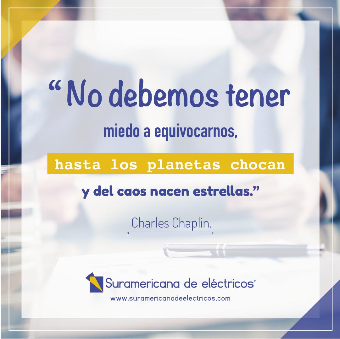 SuraElec's tweet photo. No debemos tener miedo a equivocarnos, hasta los planetas chocan y del caos nacen estrellas. Charles Chaplin.

#suramericanadeelectricos #motivacional #exito #sueños https://t.co/XRc7iSF5Ru
