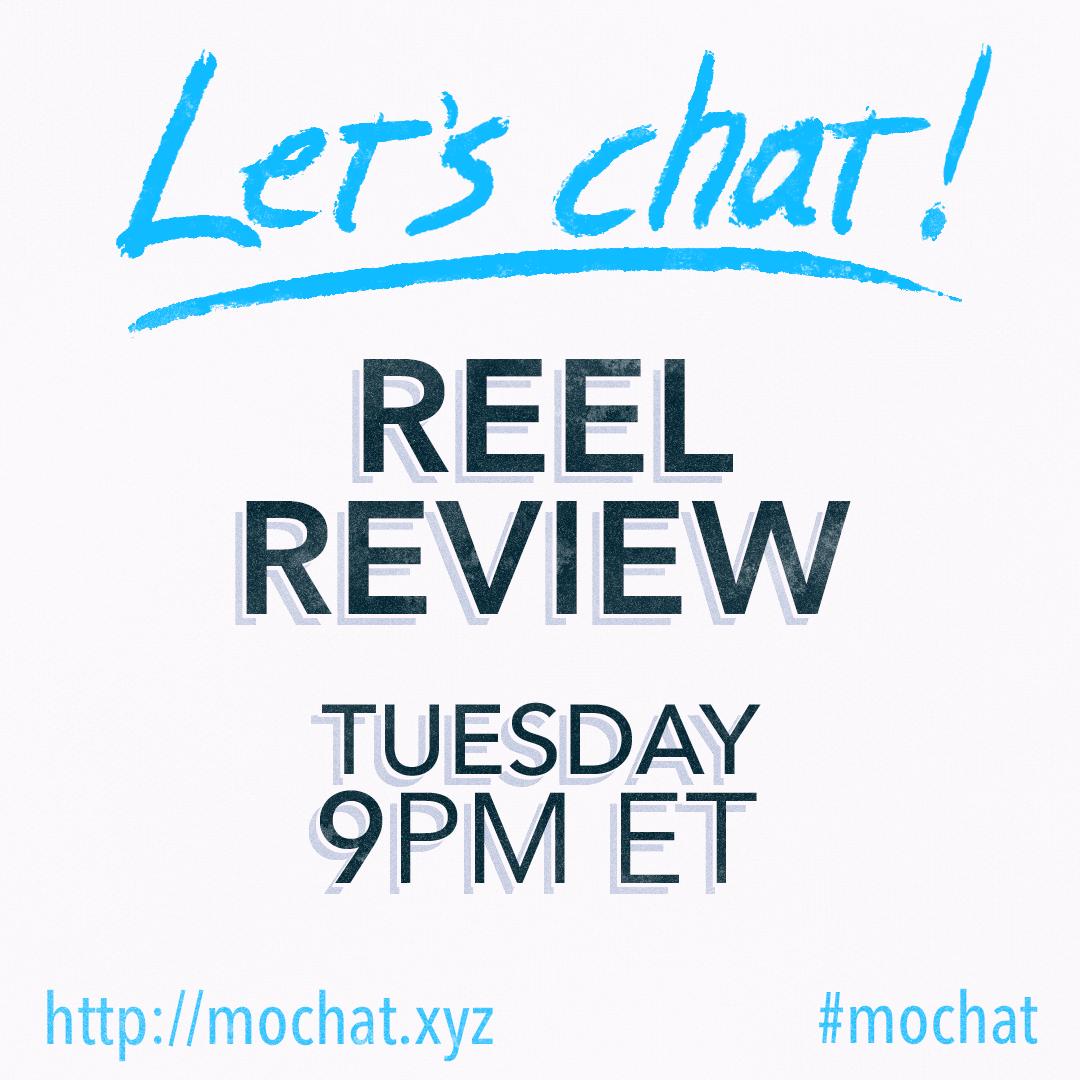 Tomorrow night is our 4th to last #mochat! We’ll be reviewing reels, so get yours ready! Tuesday 9PM ET (GMT-5) buff.ly/1UYHeay