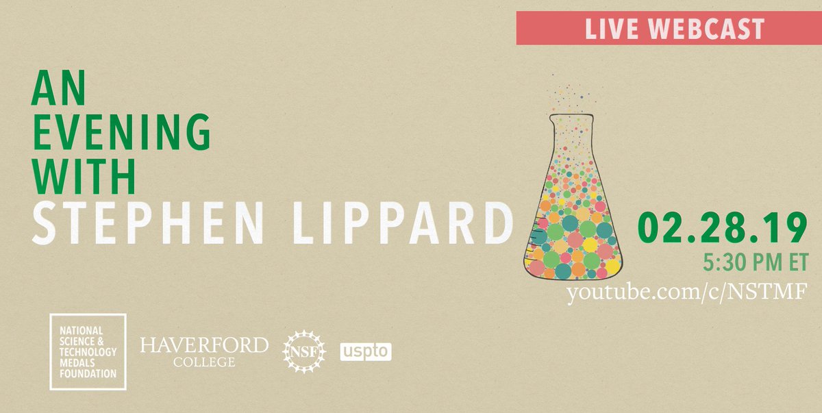 This Thursday, Feb. 28 at 5:30 pm ET, @NSTMF hosts #AnEveningWith Stephen Lippard, a National Medal of Science laureate recognized for his pioneering research in bioinorganic chemistry. For more info and to watch online, visit bit.ly/2H6XAN4.