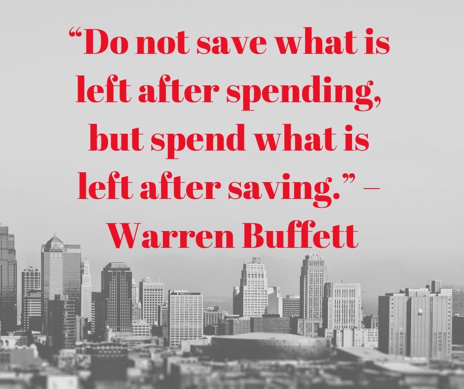 spending_coach's tweet photo. “Do not save what is left after spending, but spend what is left after saving.” – Warren Buffett https://t.co/9L4DH9TslO