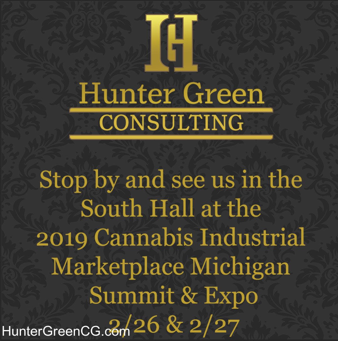 HunterGreenCG's tweet photo. Tomorrow and Wednesday we will be in the South Hall (Booth 408) at the 2019 Cannabis Industrial Marketplace Michigan Summit &amp; Expo located at the:
Frankenmuth Credit Union Event Center
11600 N Beyer Rd, Birch Run, MI 48415
Dan will be speaking about "K... https://t.co/wedk1vnKem