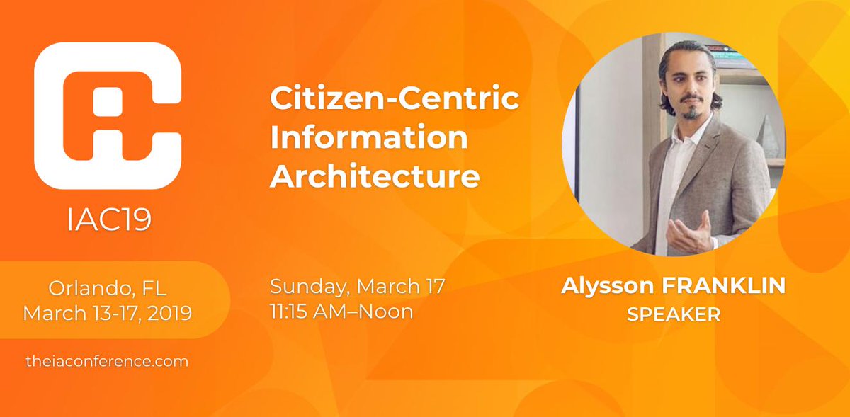 theiaconf's tweet photo. #IAC19 is pleased to present: Citizen-Centric Information Architecture by Alysson Franklin https://t.co/eiJNrH4FTb https://t.co/uwEd6OqgQL