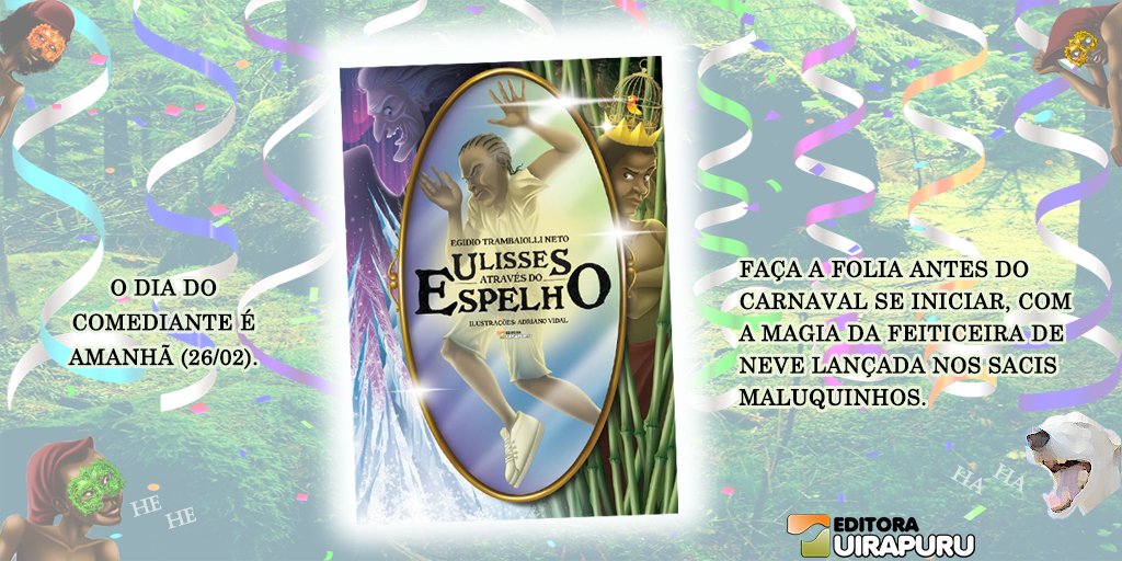 EditoraUirapuru's tweet image. O personagem Ulisses, do livro ULISSES NO PAÍS DAS MARAVELHAS, está de volta em mais uma aventura pra lá de maluca. Desta feita, ele terá de salvar os sete sacis piradinhos de um poderoso feitiço da Feiticeira da Neve: lojaeditorauirapuru.com.br/livros/literat…