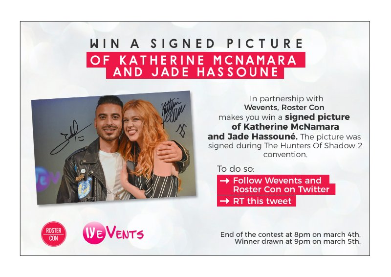 RosterCon's tweet image. #CONTEST - RT + follow @WeventsProd &amp;amp; @RosterCon to try to win a signed picture of @Kat_McNamara and @JadeHassoune during the #THOS2 convention ! #Shadowhunters
