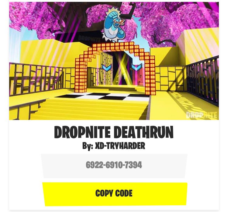 FortniteCreatif's tweet photo. 3 différentes maps deathrun pour vous éclater ou rager ☺️ :

DROPNITE DEATHRUN : 6922-6910-7394
CASTLE DEATHRUN : 9665-0828-3096
DRIFTBOARD DEATHRUN : 9157-2537-8434

#Fortnite #FortniteCreative https://t.co/XQnFih7I4l
