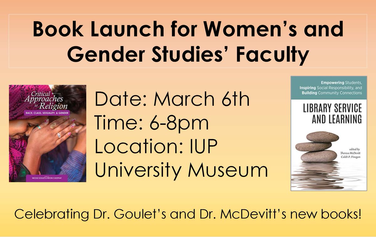 IUPWomenGender's tweet photo. Come check out this #IUP faculty book launch! https://t.co/qR3Ucjk7Gz