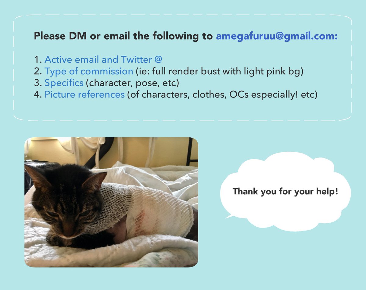 [RT ❤️]
My cat had surgery for back wounds and I need help paying for it so I'm opening commissions!! 

-Payment upfront via PayPal only (USD) 
-More details &amp; samples: https://t.co/BQhAw2G4Iv

DM or 📧 amegafuruu@gmail.com 
(1/2) 