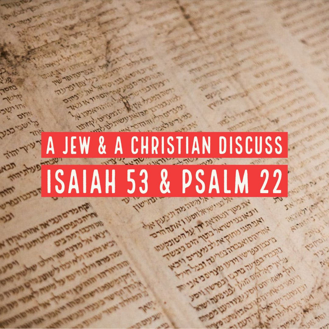 SunnybrookSTW's tweet photo. Episode 84: A Jew &amp; a Christian Discuss Isaiah 53 &amp; Psalm 22 https://t.co/FqqbqOoRfK https://t.co/NWGSLMmPsN