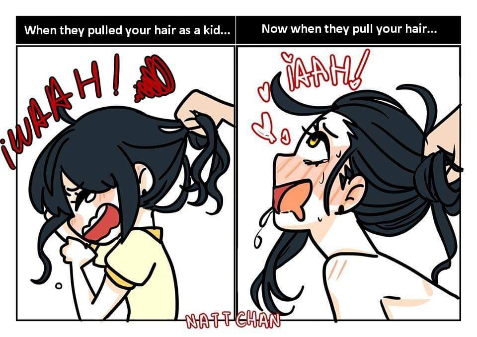 22. A fistful of hair forcing you to arch your back while they pound away m...