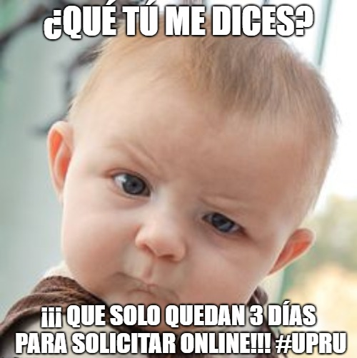 uprenutuado's tweet photo. ¡3 días para solicitar online!

https://t.co/oVzpMxQAnM

#UPRU https://t.co/s6fbaEQlRg