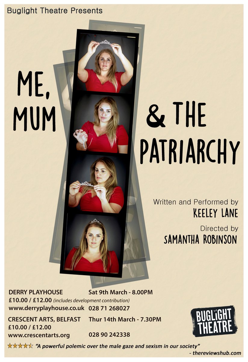 Next up: Touring <a href="/MeMumPatriarchy/">MeMum&ThePatriarchy</a> to Northern Ireland, <a href="/PlayhouseDerry/">DerryPlayhouse</a> on 9 March and <a href="/CrescentArts/">Crescent Arts Centre</a> on 14 March