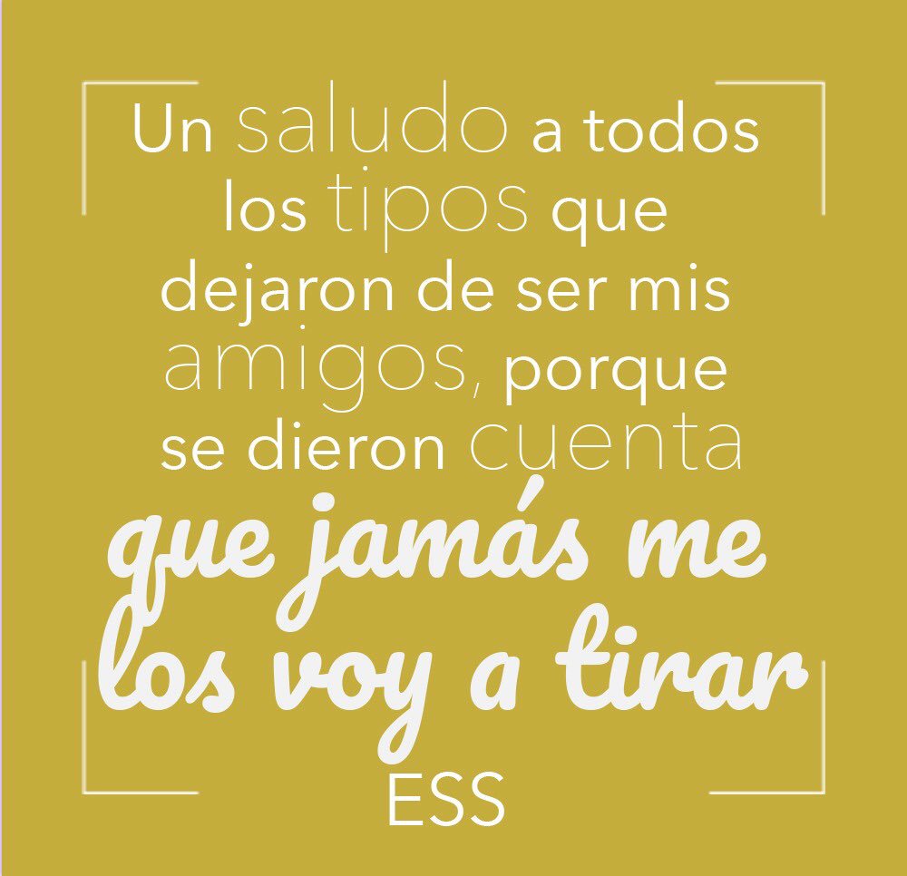 Que si uno es sería, tan amargada. Que si uno es querida, que tan coqueta 😒