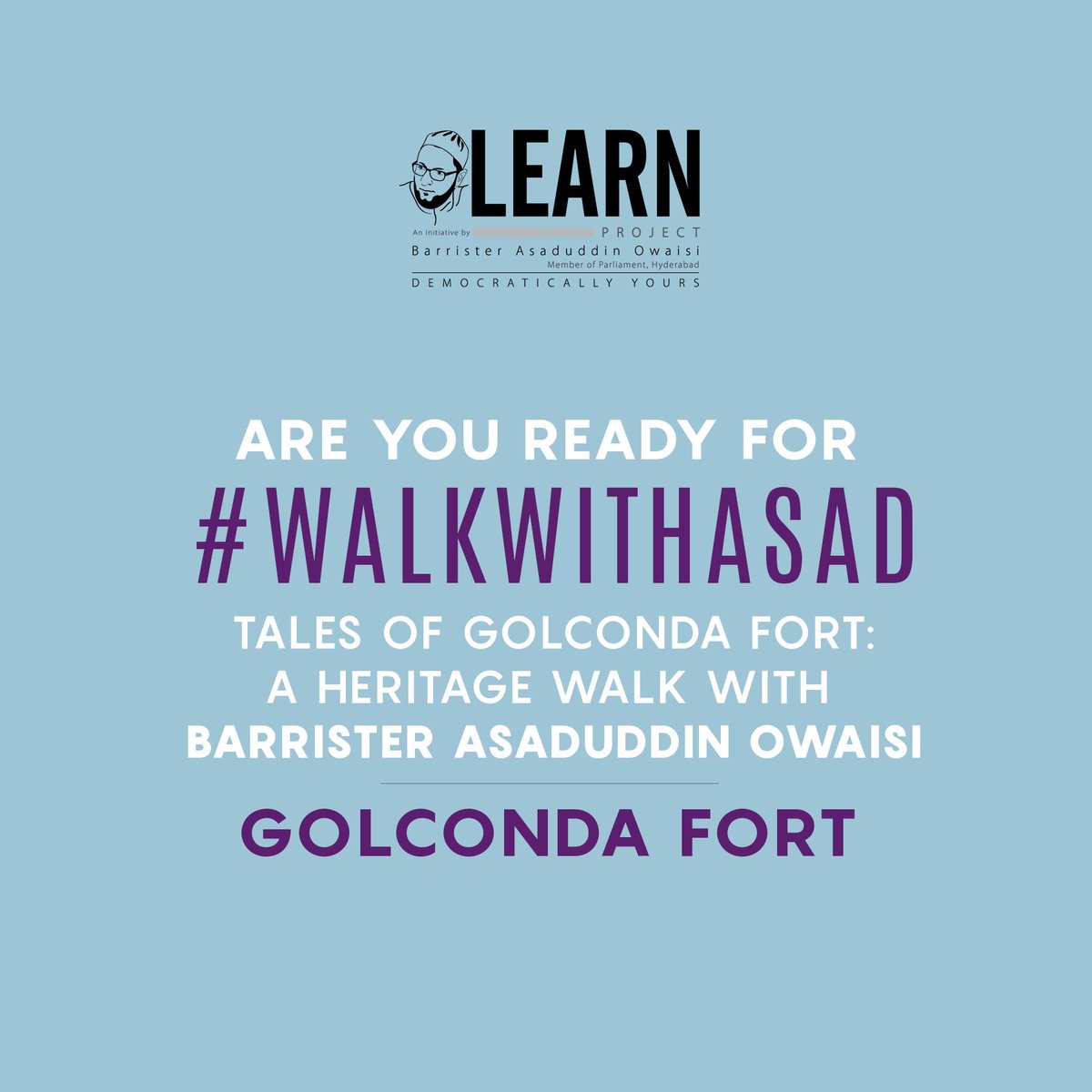 learnproject_in's tweet photo. Are you ready for #WalkWithAsad?
#LEARNProject #LEARNWithAsad #DemocraticallyYours https://t.co/ws3Nt3oNVv