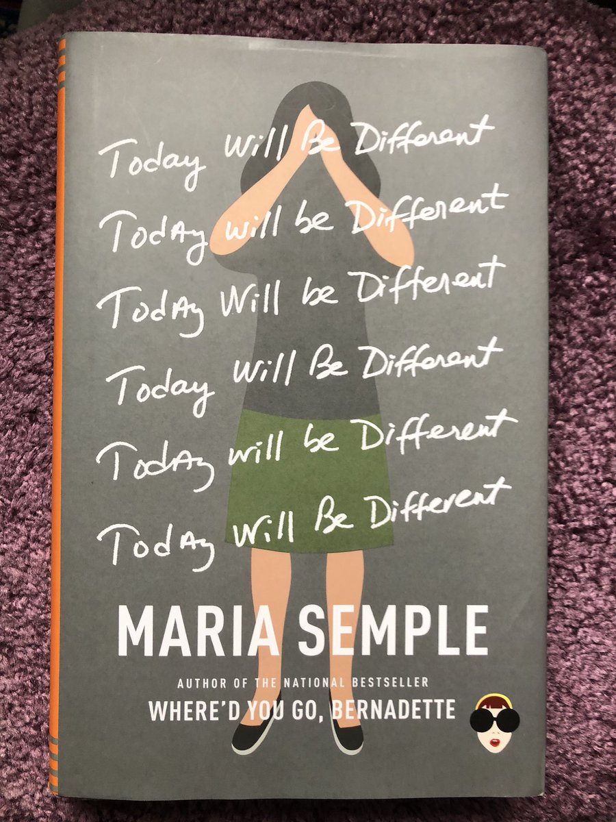 moritz_susan's tweet photo. “Today will be different. Today I will be present....Today I will be my best self, the person I am capable of being. Today will be different.” #TodayWillBeDifferent #AmReading #funny #dramatic #heartfelt #surprises @_MariaSemple https://t.co/0valHsMWvX