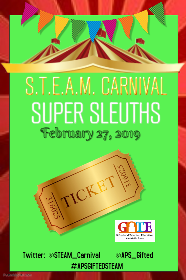 STEAM_Carnival's tweet photo. STEAM Carnival 2019:  SUPER SLEUTHS!!!  Check us out February 27, 2019 @ The Coan Building.  300+ Gifted and Talented Students are in for a real treat!!! @APS_Gifted @Gifted_Rockstar #APSGIFTEDSTEAM https://t.co/tFsszJ5k3y