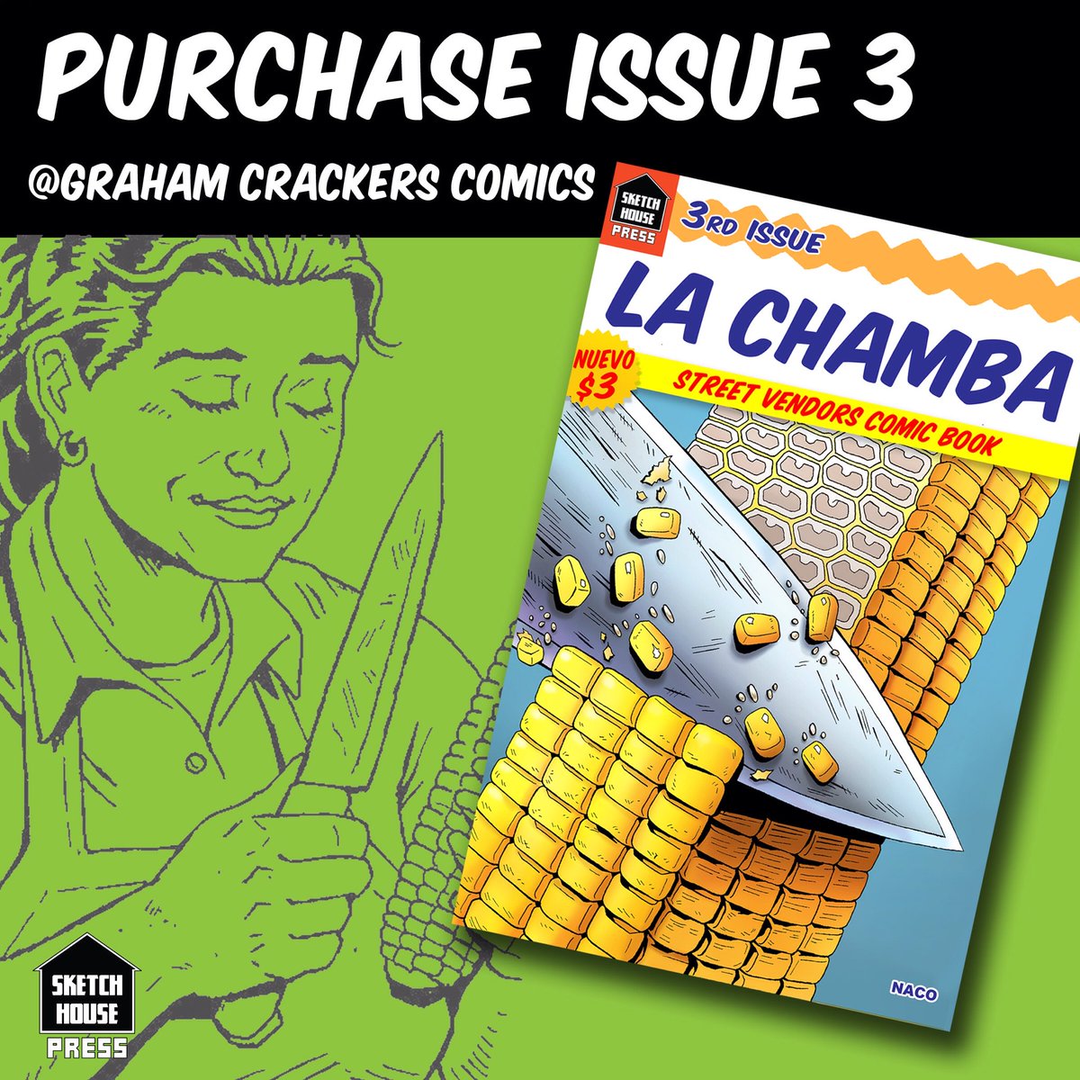 SketchHousePrss's tweet photo. Issue 3 of La Chamba is now available at @GCComics Graham Crackers Comics Chicago Loop store! Read about determined Doña Lupe and her delicious elotes!
•
@NACOart @SketchHousePrss #sketchhousepress #lachambacomic #grahamcrackerscomics #independent #indiecomics #comicbooks https://t.co/ZSikRfWu0f