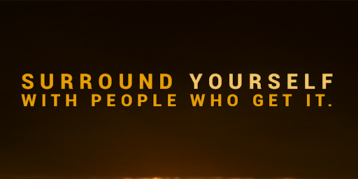TheZigZiglar's tweet photo. Surround yourself with people who get it. https://t.co/KhBi59v32v
