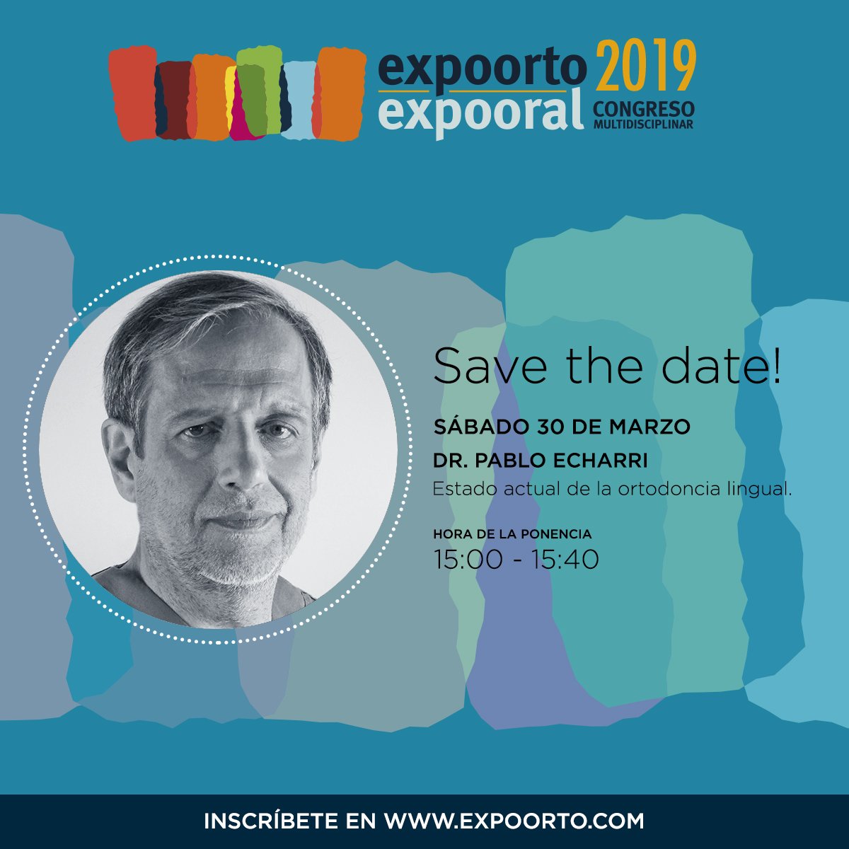expoorto's tweet photo. ¡Inscríbete en Expoorto-Expooral, el Congreso Multidisciplinar más importante de 2019!

☑️ Consulta el programa completo en https://t.co/GK3ZJ5MhK7
☑️ Inscríbete en https://t.co/o6aP86PDva

📅 El sábado 30 a las 15:00 acude a la ponencia del Dr. Pablo Echarri. https://t.co/AkAKrNIYMz
