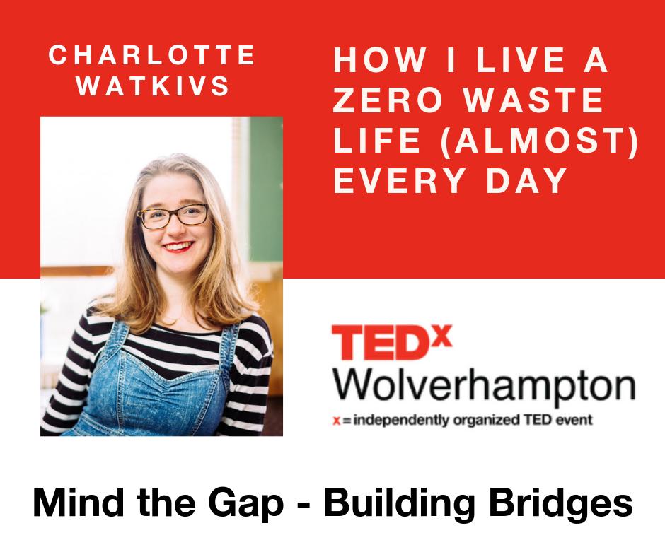 TEDxWolves's tweet photo. ❌ Introducing TEDxWolverhampton Speaker ❌ Charlotte Watkivs ❌ How I Live A Zero Waste Life (Almost) Every Day ❌
❌ Get your tickets from https://t.co/HibAEpGipE ❌
#TEDxWolverhampton #MindTheGap #BuildingBridges https://t.co/J9VrdSwums
